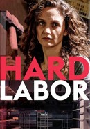 Hard Labor poster image