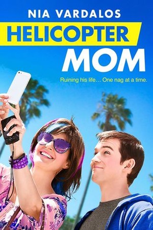 Helicopter Mom poster