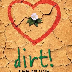 Dirt! The Movie photo 3