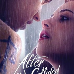 After We Collided - Rotten Tomatoes