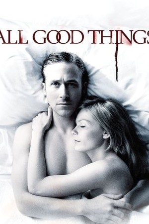 All Good Things poster