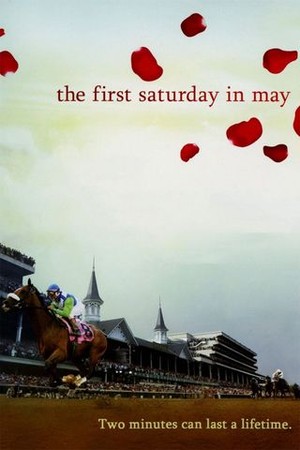 The First Saturday in May poster