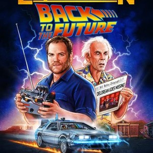 Expedition: Back to the Future - Rotten Tomatoes