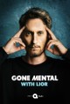 Gone Mental With Lior