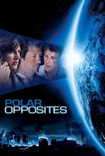 Polar Opposites (TV Movie 2008) - IMDb