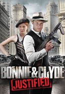 Bonnie & Clyde: Justified poster image