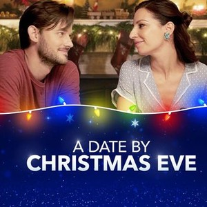 A Date By Christmas Eve - Rotten Tomatoes