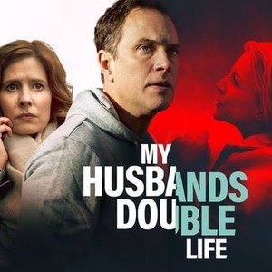 My Husband's Double Life - Rotten Tomatoes