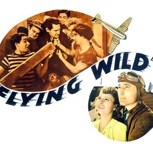 "Flying Wild photo 1"