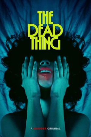 The Dead Thing poster