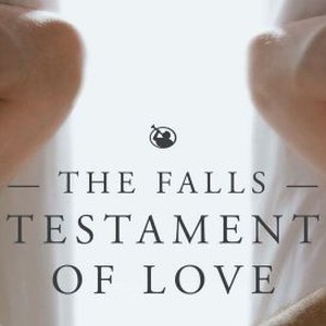 "The Falls: Testament of Love photo 18"