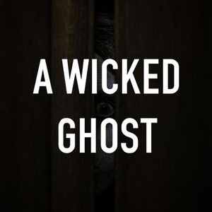 A Wicked Ghost photo 2