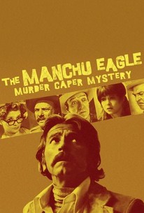 Poster for The Manchu Eagle Murder Caper Mystery
