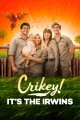 Crikey! It's the Irwins