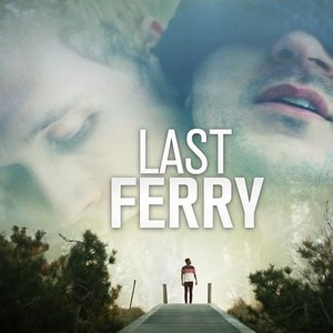 "Last Ferry photo 1"