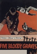Five Bloody Graves poster image