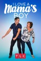 I Love a Mama's Boy