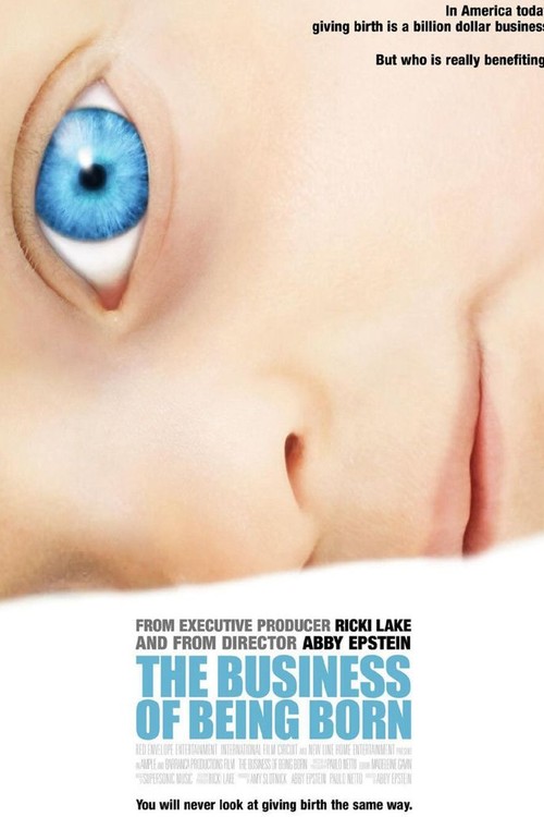 The Business of Being Born poster