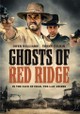 Ghosts of Red Ridge