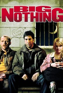 Big Nothing | Rotten Tomatoes