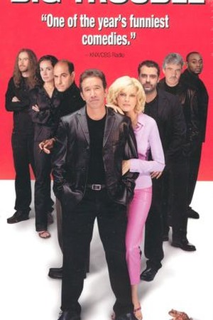 Big Trouble poster