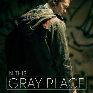 "In This Gray Place photo 8"