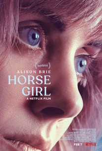 Horse Girl 2020 Rotten Tomatoes