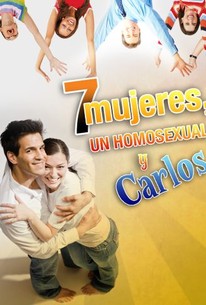 7 Mujeres, 1 Homosexual y Carlos