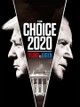 The Choice 2020: Trump vs. Biden