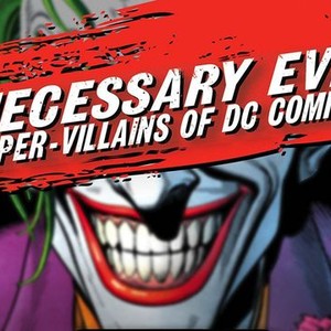 Necessary Evil: Super-Villains of DC Comics photo 3