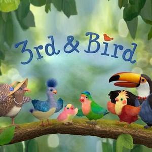 3rd & Bird - Rotten Tomatoes