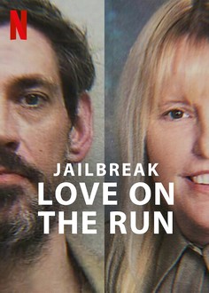 Jailbreak Love on the Run  Rotten Tomatoes