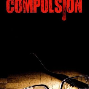 Compulsion photo 4