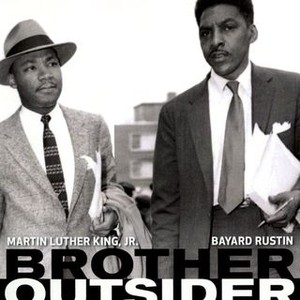 Brother Outsider: The Life Of Bayard Rustin - Rotten Tomatoes