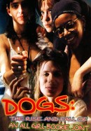 Dogs: The Rise and Fall of an All-Girl Bookie Joint poster image