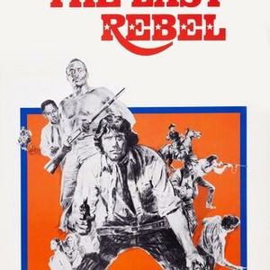 The Last Rebel (1971) photo 14