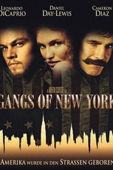 ギャング・オブ・ニューヨーク / Gangs of New York