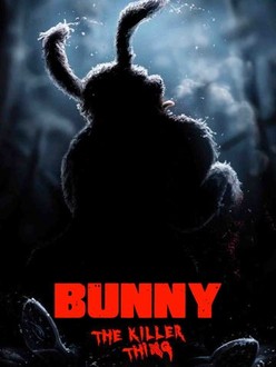 Bunny the Killer Thing | Rotten Tomatoes