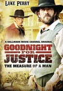 Goodnight for Justice: The Measure of a Man poster image