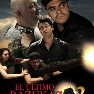 El último bazukazo 2 - Rotten Tomatoes