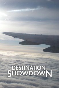 Destination Showdown Rotten Tomatoes