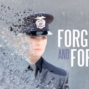 Forget and Forgive - Rotten Tomatoes