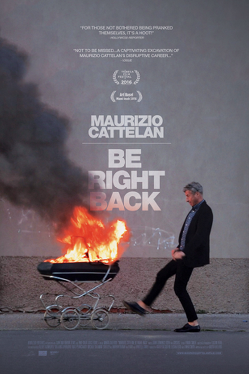 Maurizio Cattelan: Be Right Back poster