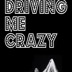 Driving Me Crazy (1988)