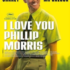 I Love You Phillip Morris - Rotten Tomatoes