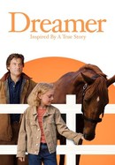 Dreamer: Inspired by a True Story poster image
