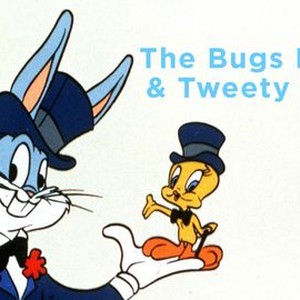 The Bugs Bunny Tweety Show Rotten Tomatoes   P297590 B H10 Ah 