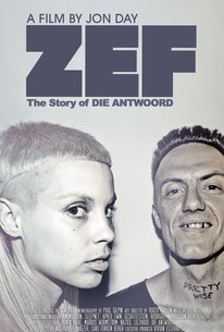 ZEF: The Story of Die Antwoord | Cast and Crew | Rotten Tomatoes