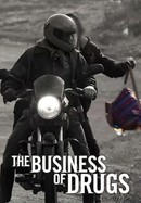 The Business of Drugs poster image