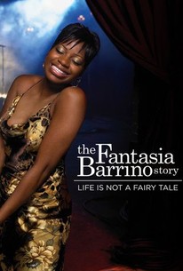 Poster for The Fantasia Barrino Story: Life Is Not a Fairy Tale